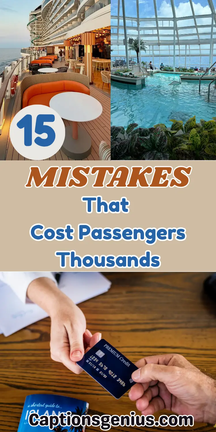 10 Years on Cruise Ships: 15 Mistakes That Cost Passengers Thousands
