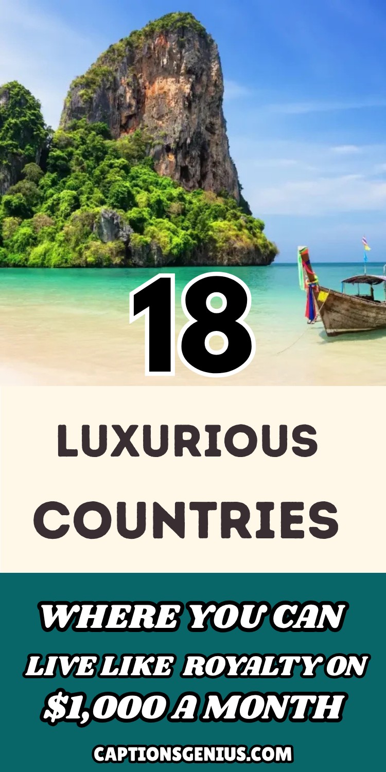 18 Countries Where You Can Live Like Royalty on $1,000 a Month
