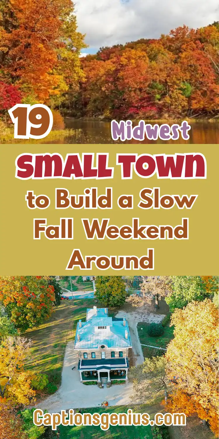 19 Midwest Small Towns to Build a Slow Fall Weekend Around