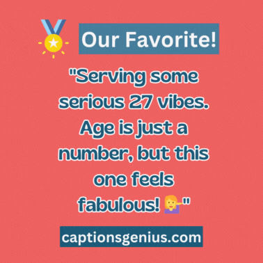 27th Birthday Captions For Instagram - GIF.