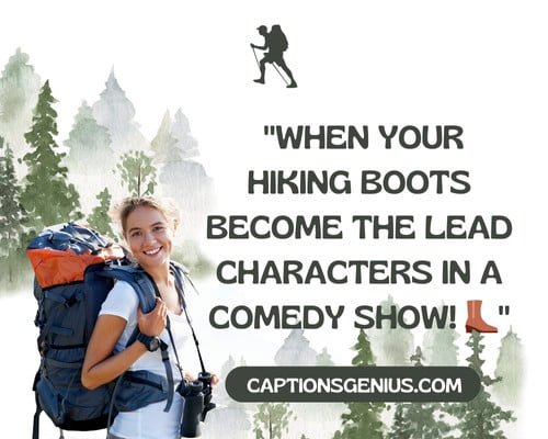 100+ Best Funny Hiking Captions For Instagram - Spread Laugh