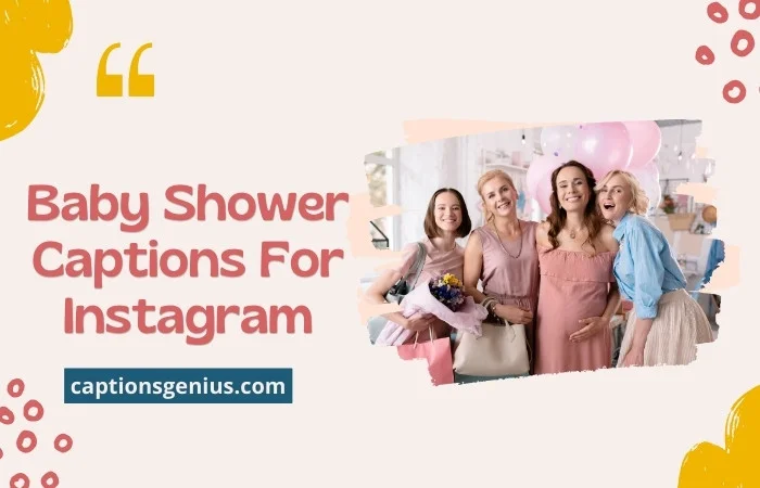 Baby Shower Captions For Instagram