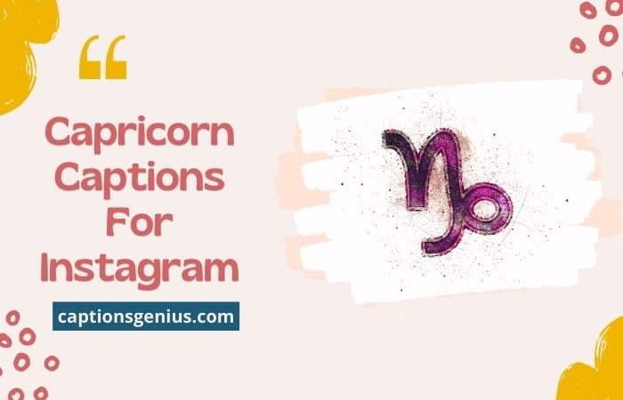 Capricorn Captions For Instagram.