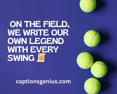 Cool Softball Captions For Instagram - On the field, we write our own legend with every swing.