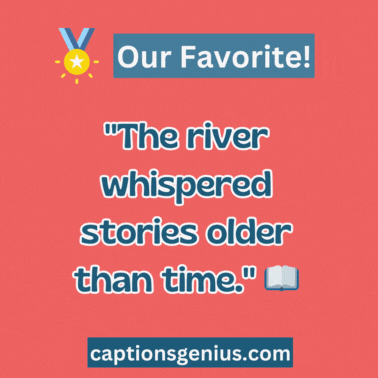 River Captions For Instagram - GIF