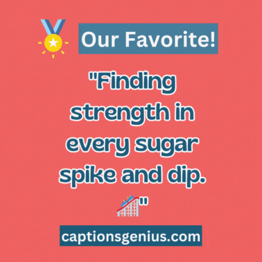 Diabetes Captions For Instagram - GIF.