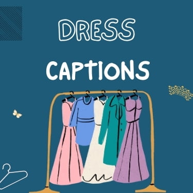 Dress Captions