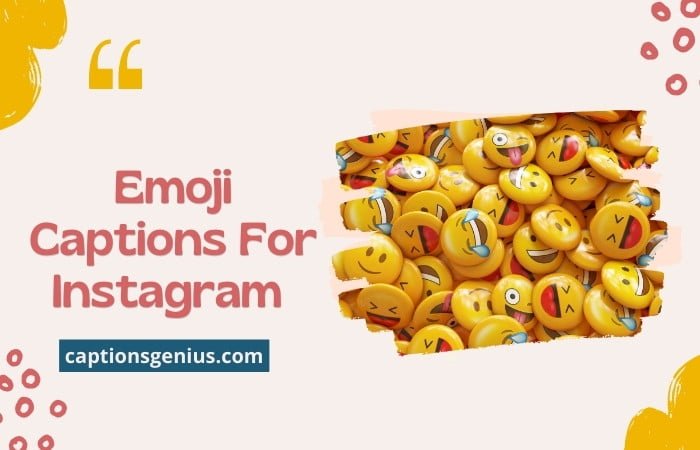 Emoji Captions For Instagram