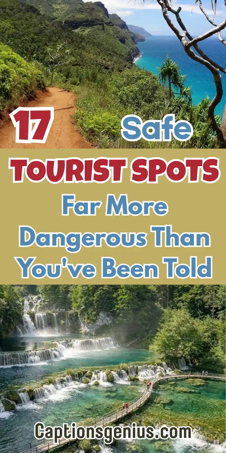 Far More Dangerous Than 17 'Safe' Tourist Spots Far More Dangerous Than You've Been Told