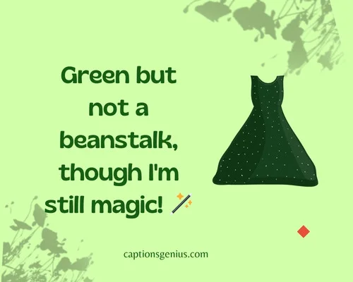 300+ Green Dress Captions For Instagram - Stand Out Boldly!