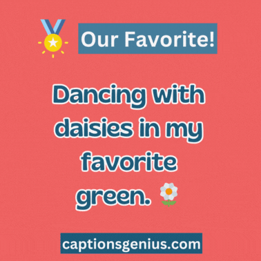 Green Dress Captions For Instagram - GIF