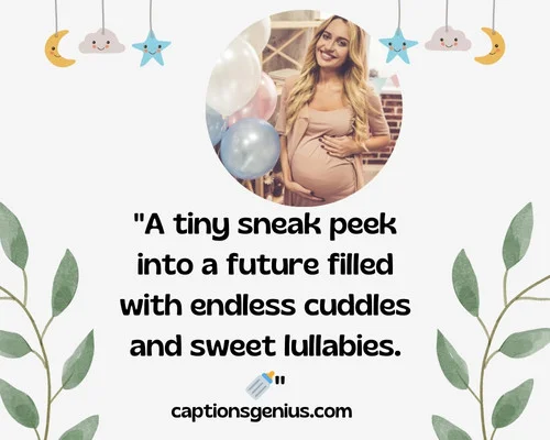 Heartfelt Baby Shower Captions For Instagram - A tiny sneak peek into a future filled with endless cuddles and sweet lullabies.