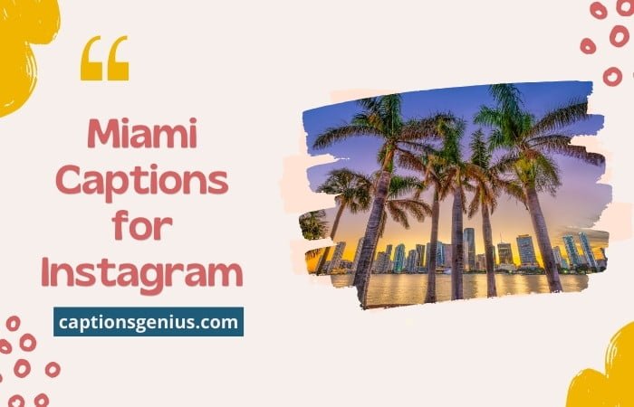Miami Captions for Instagram