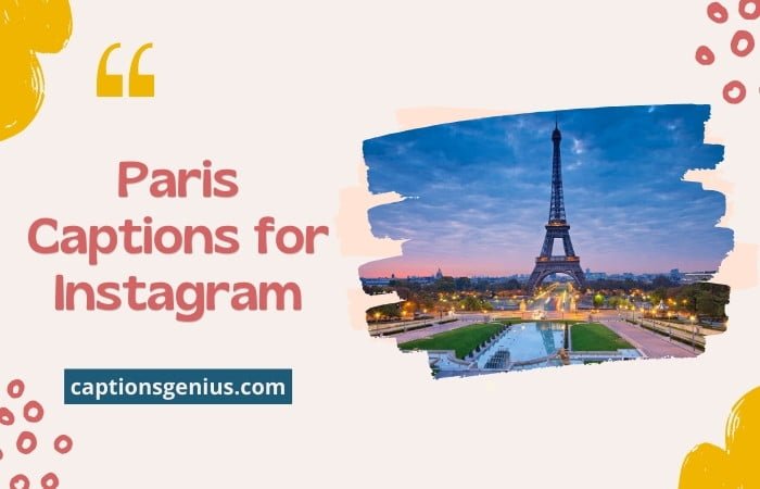 Paris Captions for Instagram