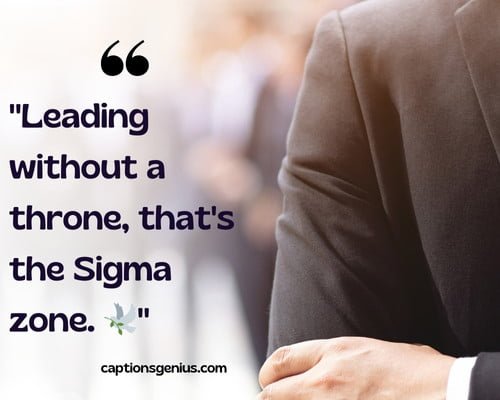 450+ Best Sigma Male Captions For Instagram - Stand Out Bold