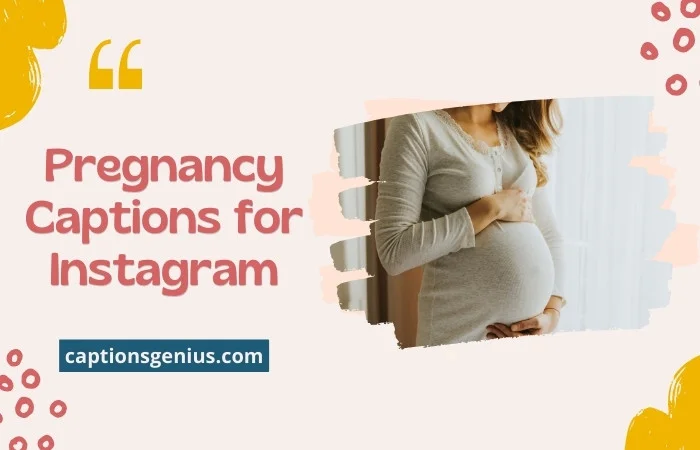 Pregnancy captions for Instagram