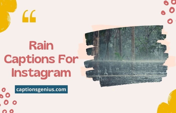 Rain Captions For Instagram