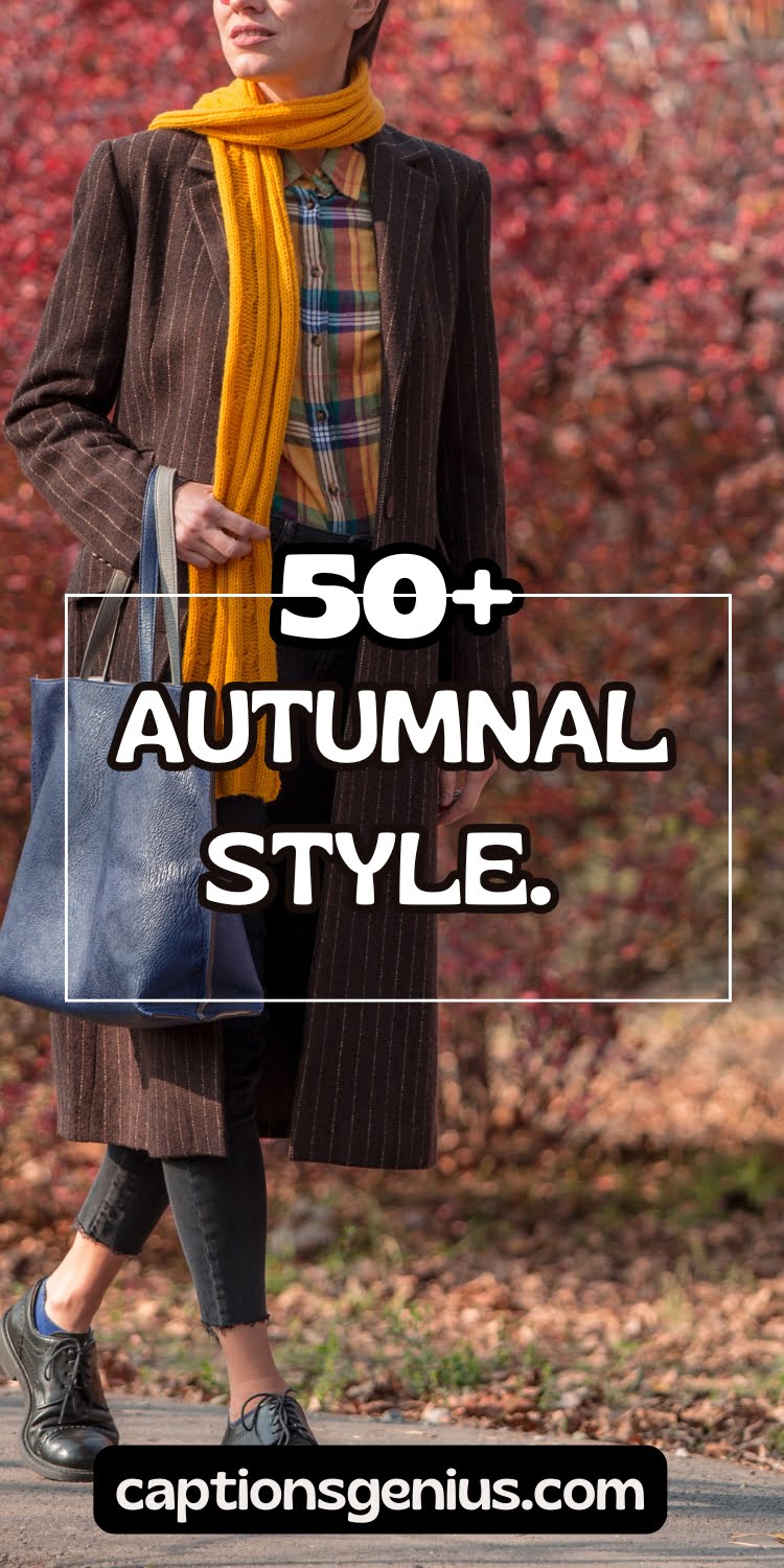 50+ Best Fall Outfit Captions For Instagram