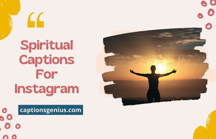 Spiritual Captions For Instagram
