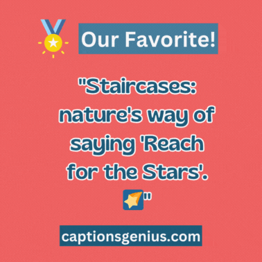 Stairs Captions For Instagram - GIF.