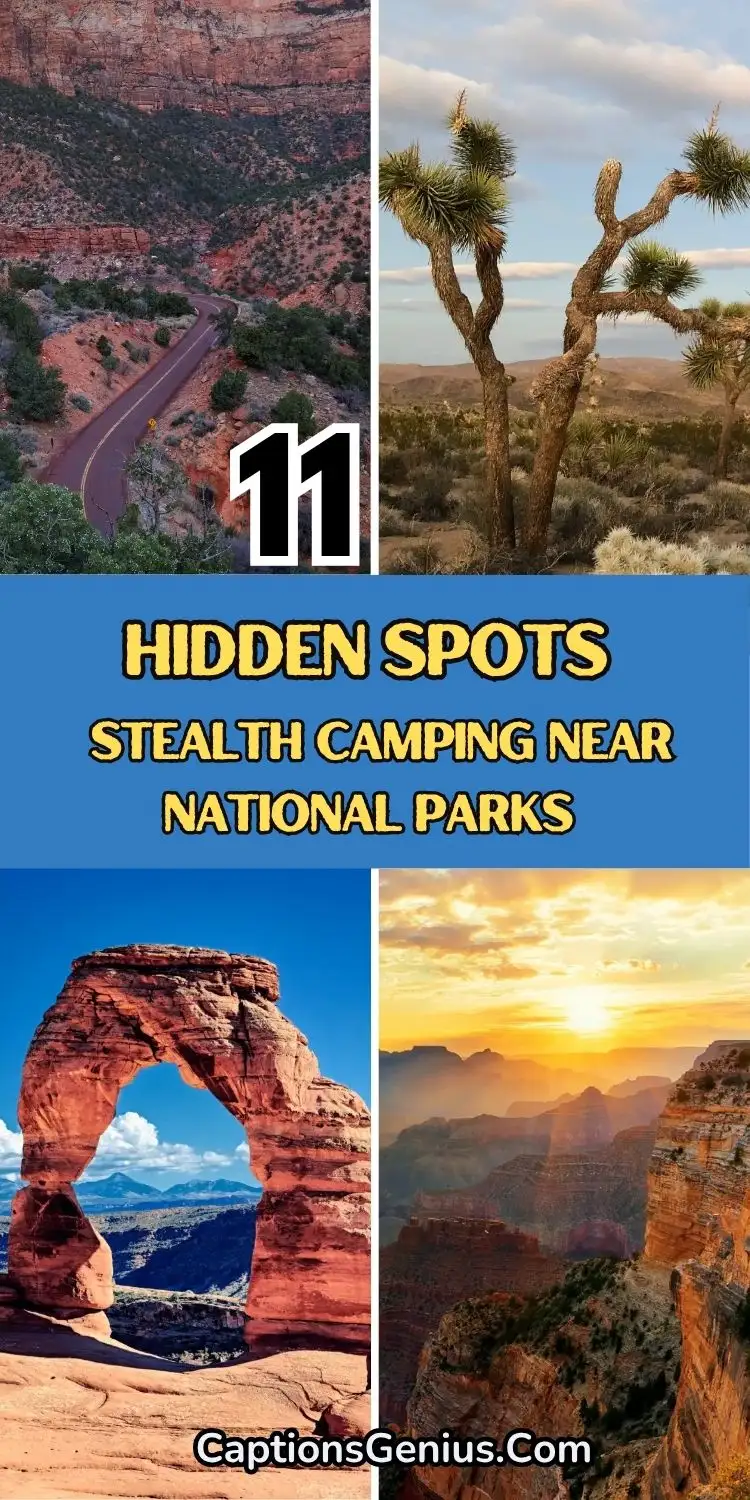 Stealth Camping Near National Parks: 11 Hidden Spots In United States
