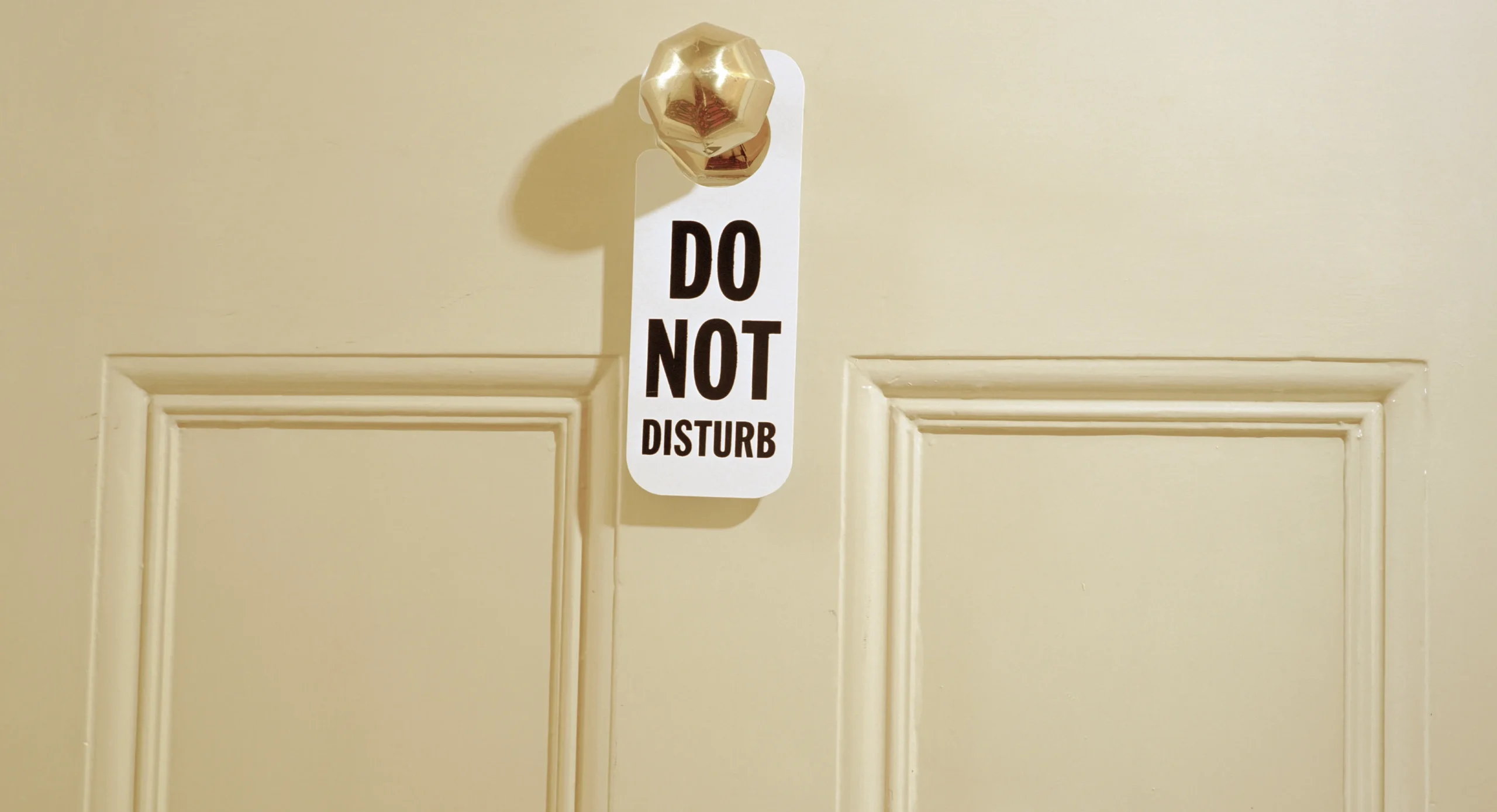 Secret 11: The "Do Not Disturb" Sign Has a 48-Hour Limit