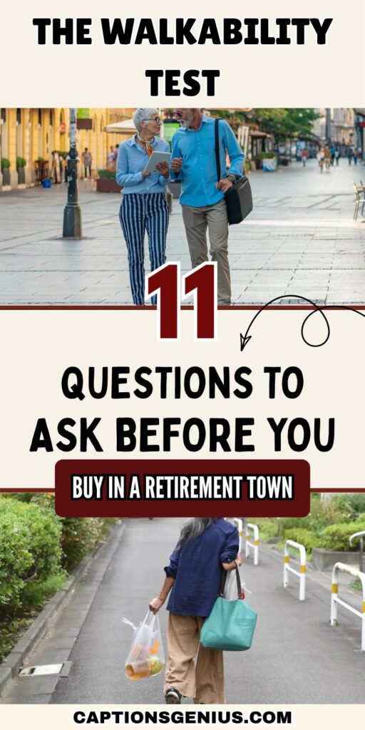 The Walkability Test: 11 Questions to Ask Before You Buy in a Retirement Town