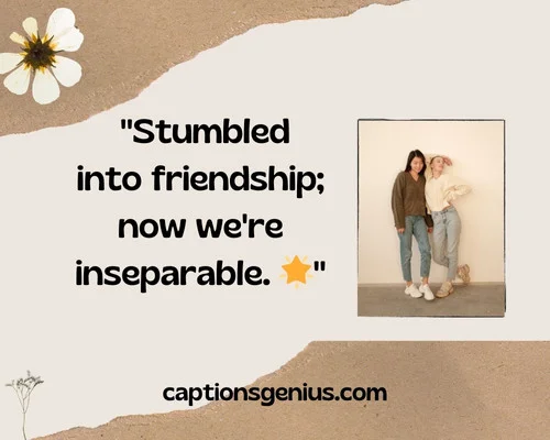 Unexpected Friendship Captions For Instagram -
