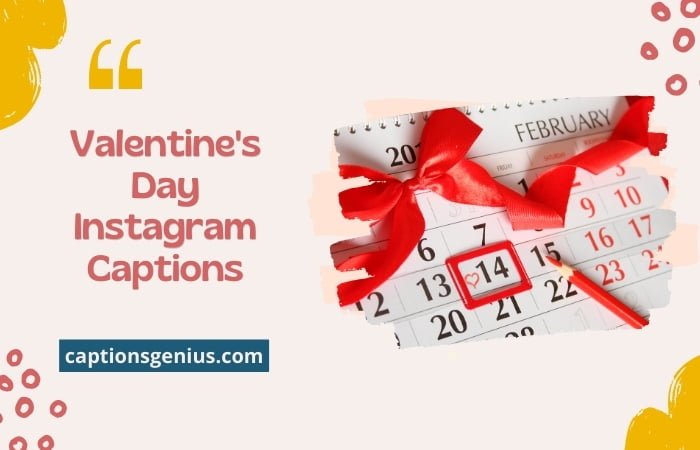 Valentine's Day Instagram Captions